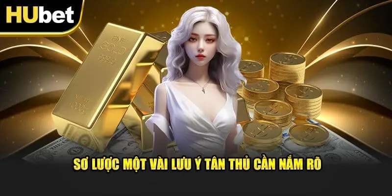 Vài điều mà người chơi cần chú ý