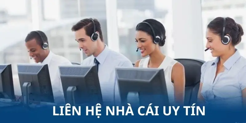 Hỗ trợ khách hàng mọi lúc khi cá cược