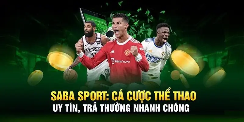 Thể thao Saba Hubet - Thiên đường giải trí cực hot
